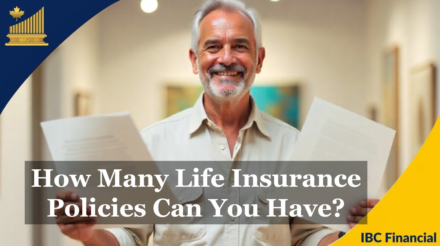 How Many Life Insurance Policies Can You Have?