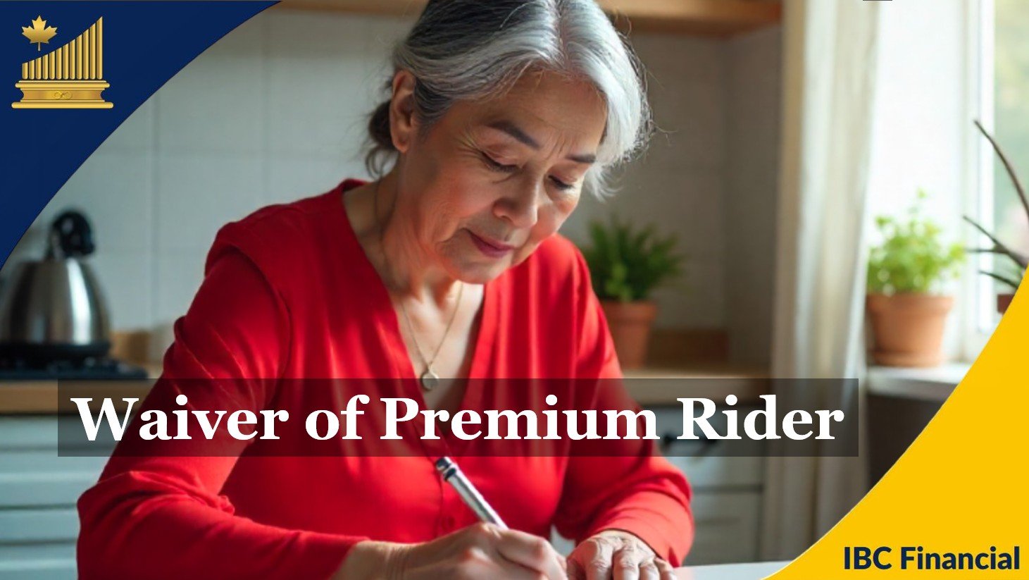 Waiver of Premium Rider